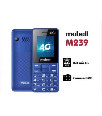 Điện Thoại 4G Mobell M239 – Chính Hãng, Pin Trâu, 2 SIM, Loa To, Bảo Hành 12 Tháng